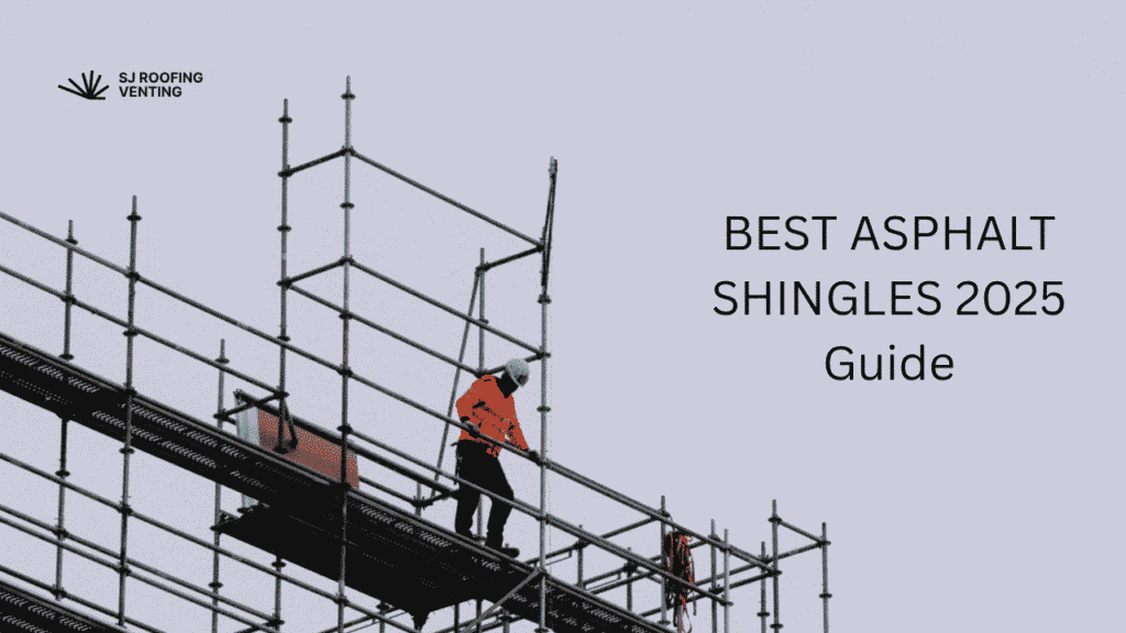 best asphalt shingles