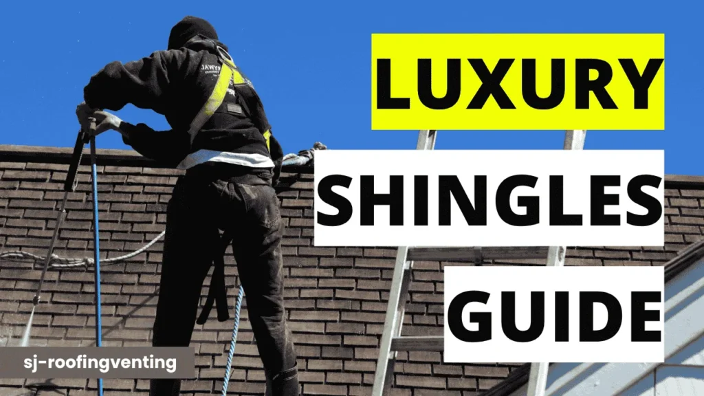 luxury shingles