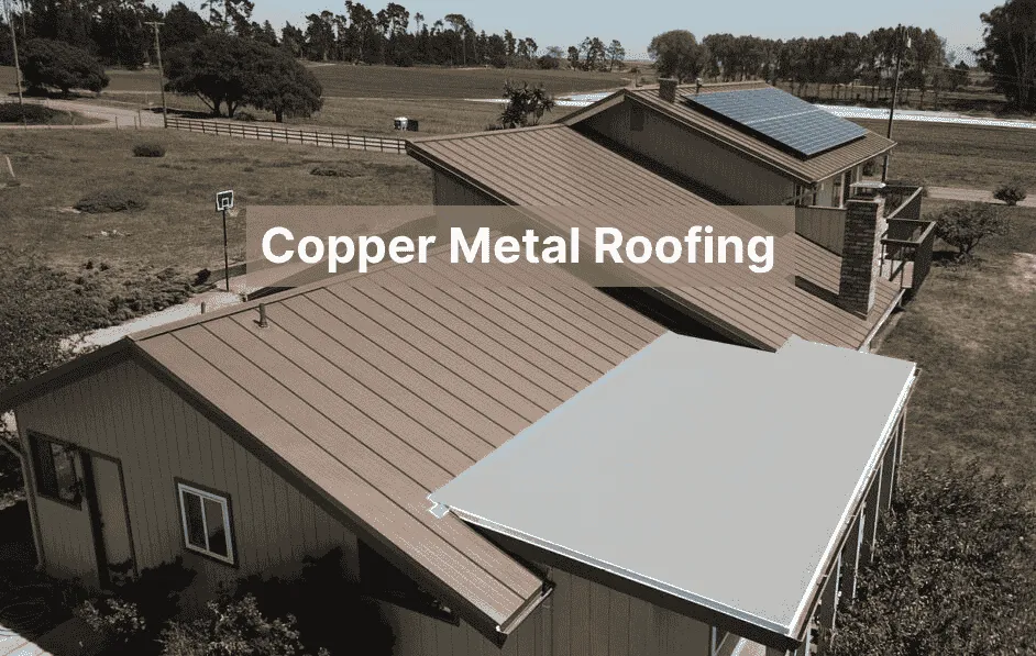 Copper Metal Roofing