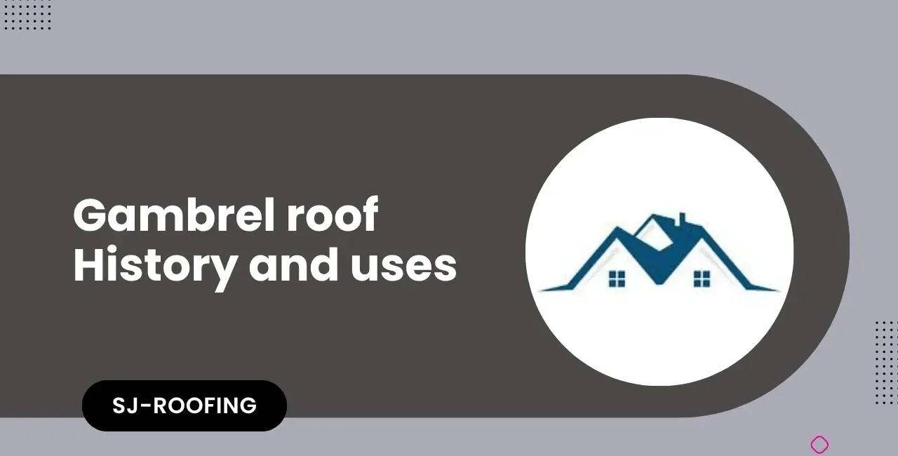 gambrel roof