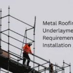 Metal Roofing Underlayment Types Requirements and Installation
